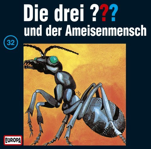 Die drei Fragezeichen Folge 032 und der Ameisenmensch