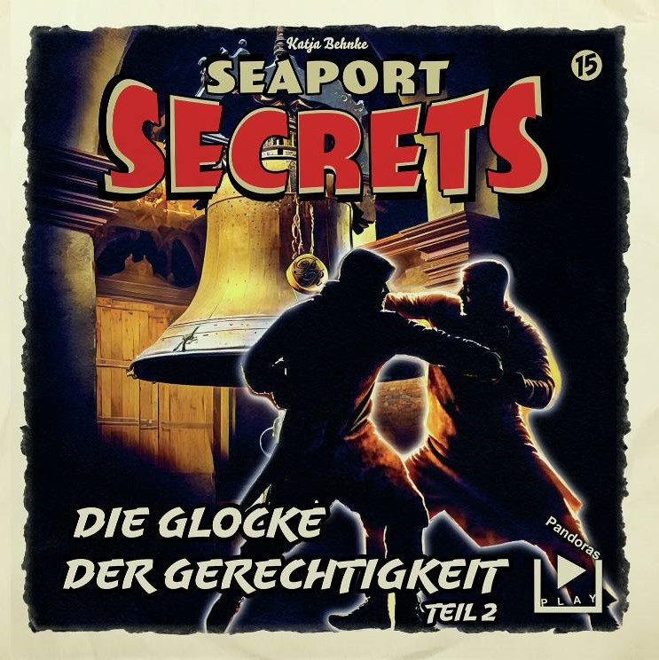 Seaport Secrets 15 Die Glocke der Gerechtigkeit Teil 2