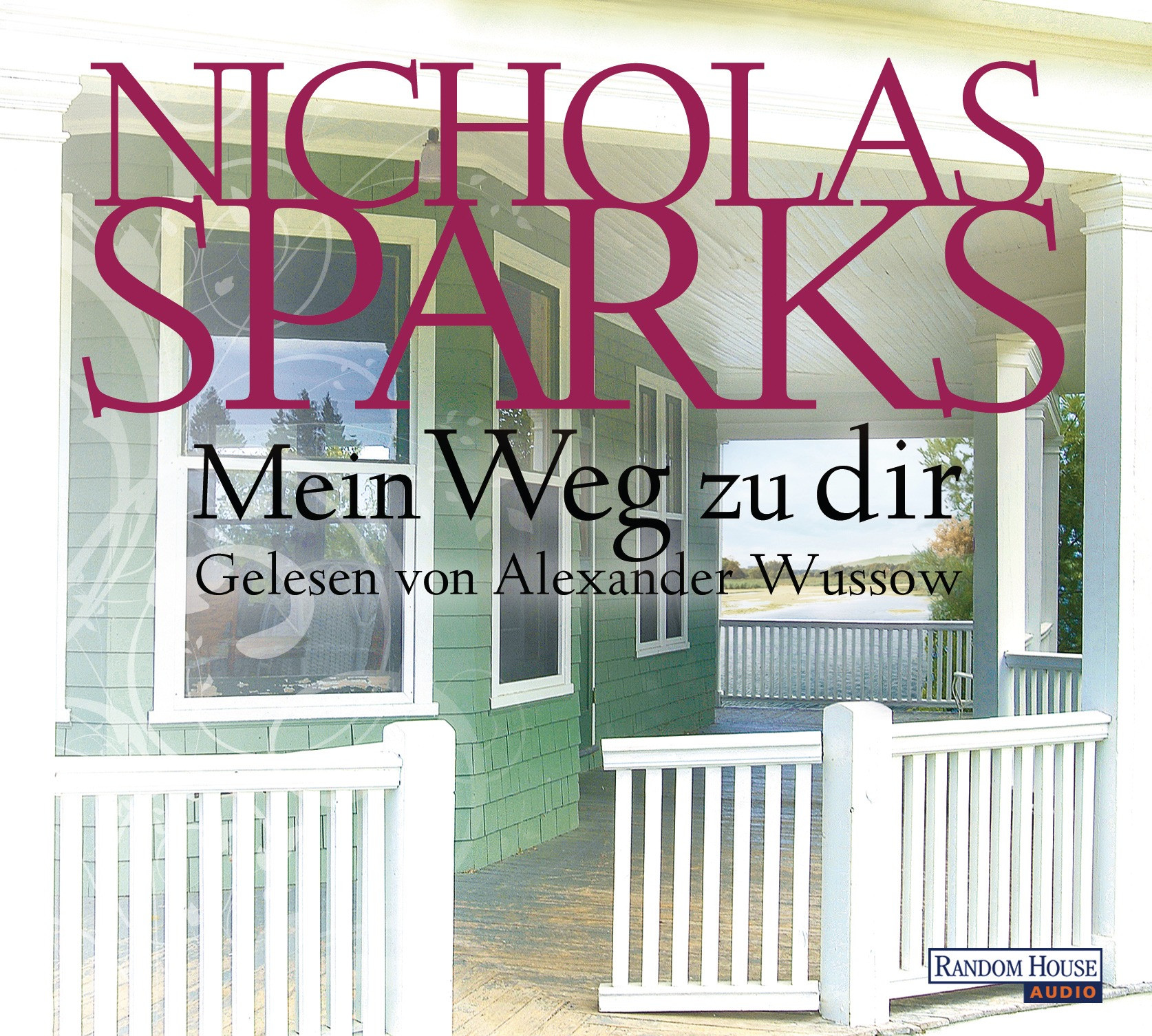Nicholas Sparks - Mein Weg zu dir