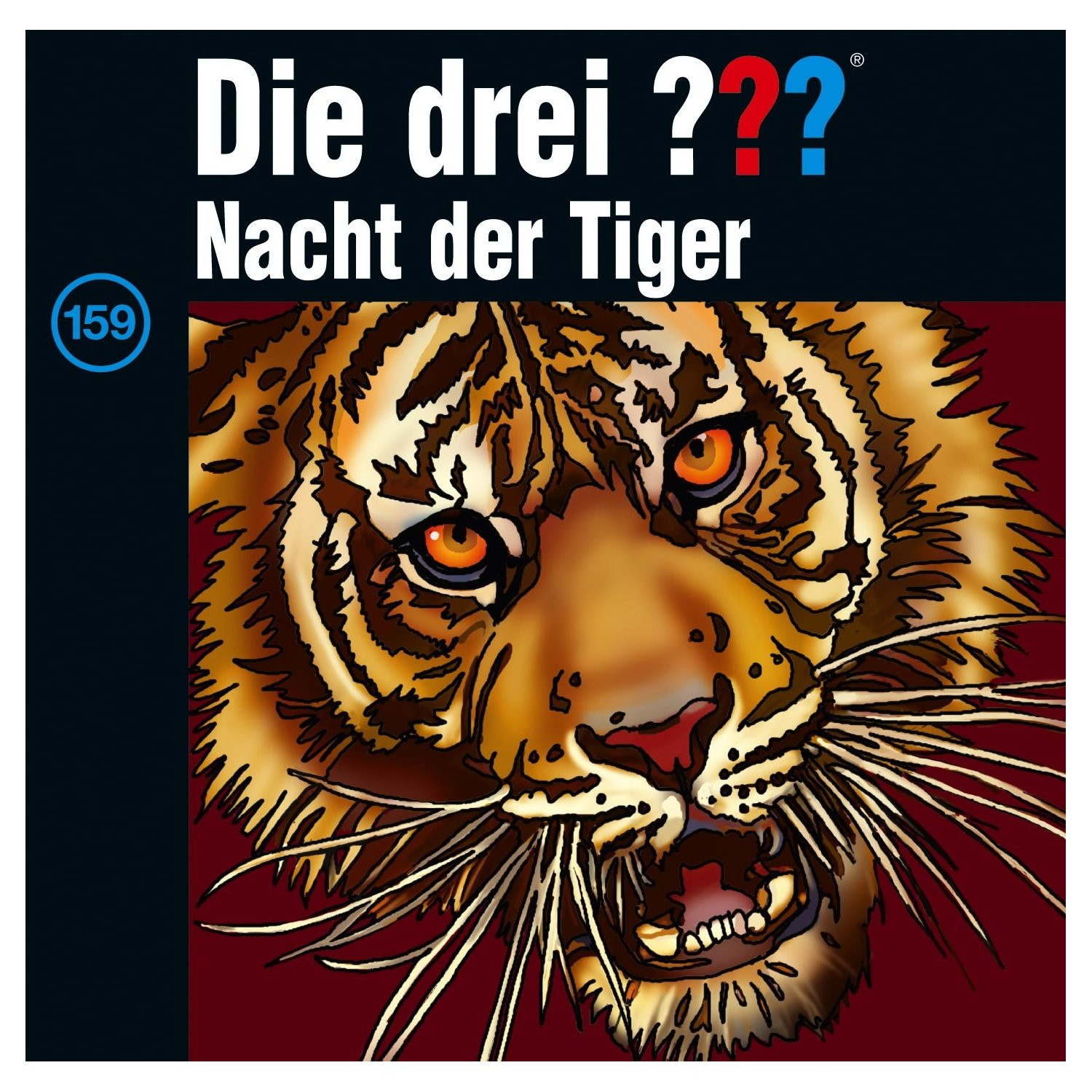 Die drei Fragezeichen Folge 159 Nacht der Tiger