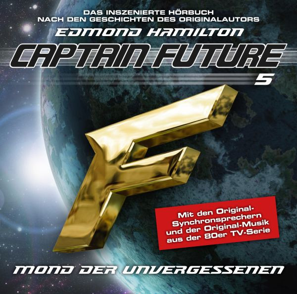 Captain Future 05 - Der Mond der Unvergessenen