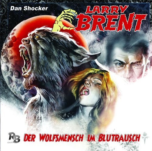 Larry Brent - Folge 07: Der Wolfsmensch im Blutrausch