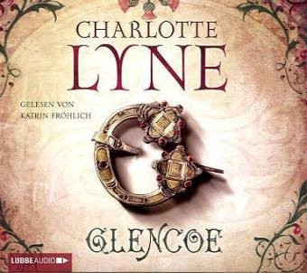 Charlotte Lyne - Glencoe