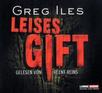 Greg Iles - Leises Gift
