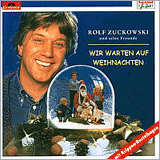 Rolf Zuckowski - Wir warten auf Weihnachten