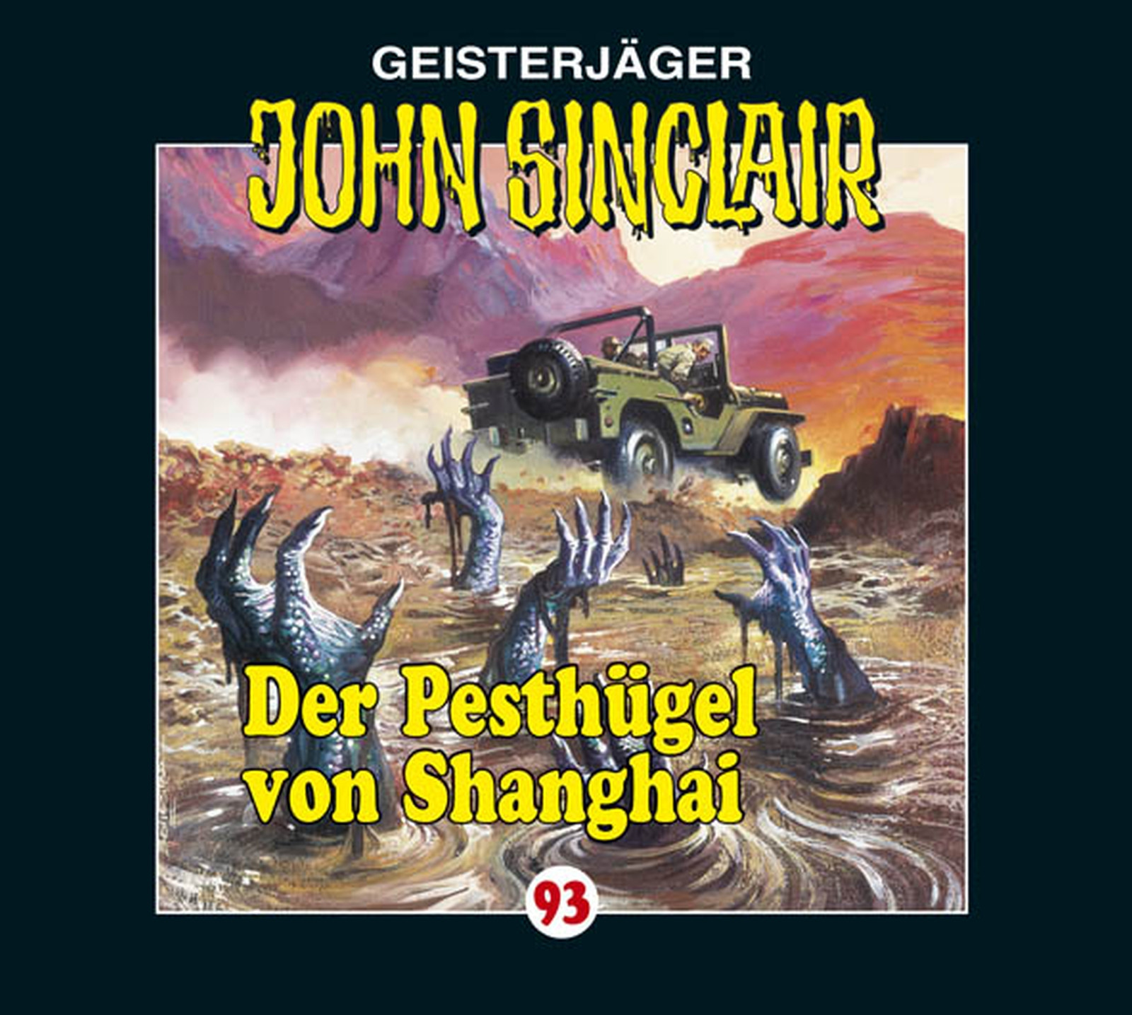 John Sinclair Folge 93 Der Pesthügel von Shanghai