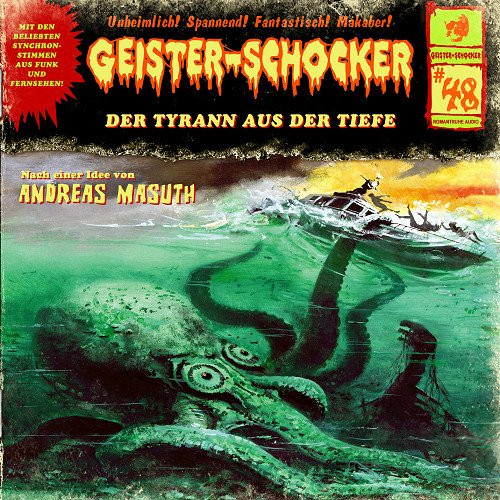 Geister-Schocker 48 Der Tyrann aus der Tiefe