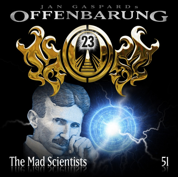 Offenbarung 23 Folge 51 The Mad Scientists