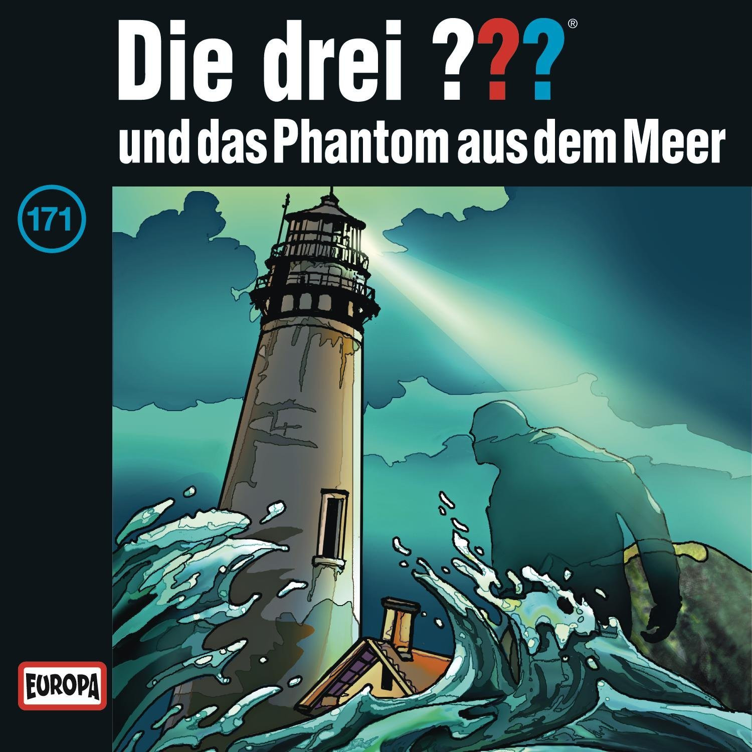 Die drei Fragezeichen Folge 171 Und das Phantom aus dem Meer