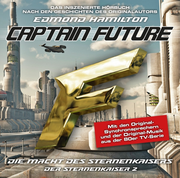 Captain Future - Die Macht des Sternenkaisers 2