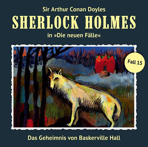 Sherlock Holmes: Die neuen Fälle 15: Baskerville Hall