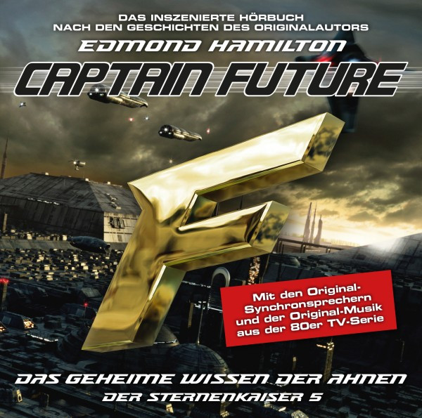 Captain Future - Der Sternenkaiser 5 - Wissen der Ahnen