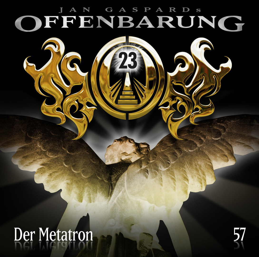 Offenbarung 23 Folge 57 Der Metatron