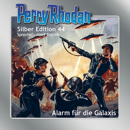 Perry Rhodan Silber Edition Nr. 44 Alarm für die Galaxis