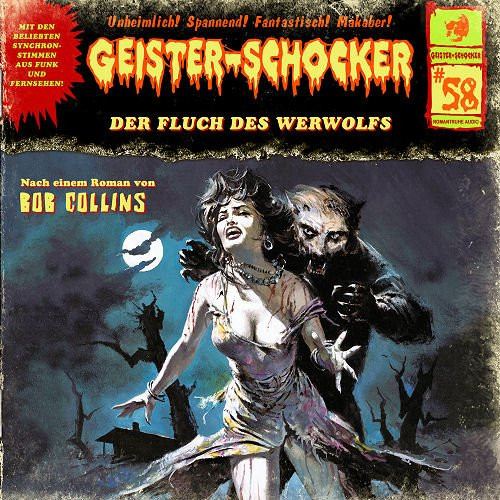 Geister-Schocker 58 Der Fluch des Werwolfs