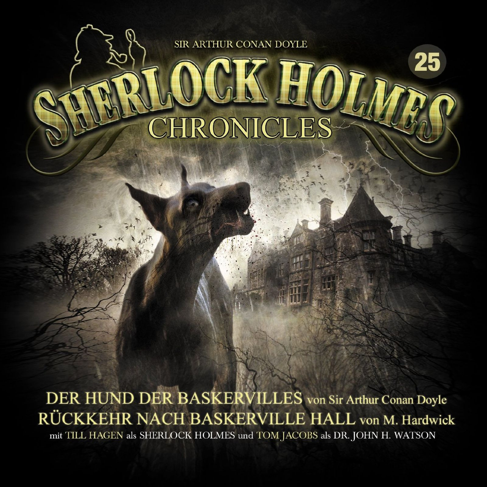 Sherlock Holmes Chronicles 25 Die Rache des Hundes (Neue Auflage DOPPEL-CD)