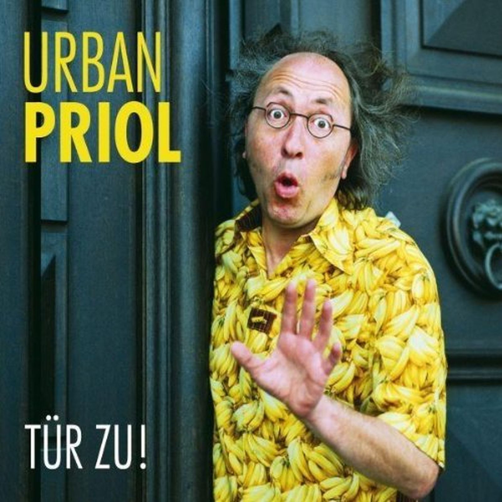 Urban Priol - Tür zu!