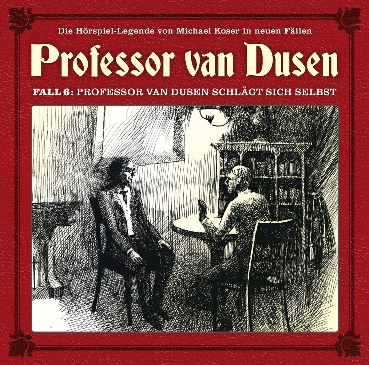 Professor van Dusen - Neue Fälle 6: Professor van Dusen schlägt sich selbst