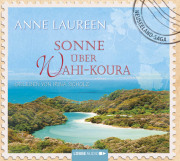 Anne Laureen - Sonne über Wahi-Koura