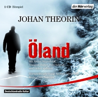 Johan Theorin - Öland Krimi Hörspiel