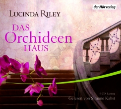 Lucinda Riley - Das Orchideenhaus