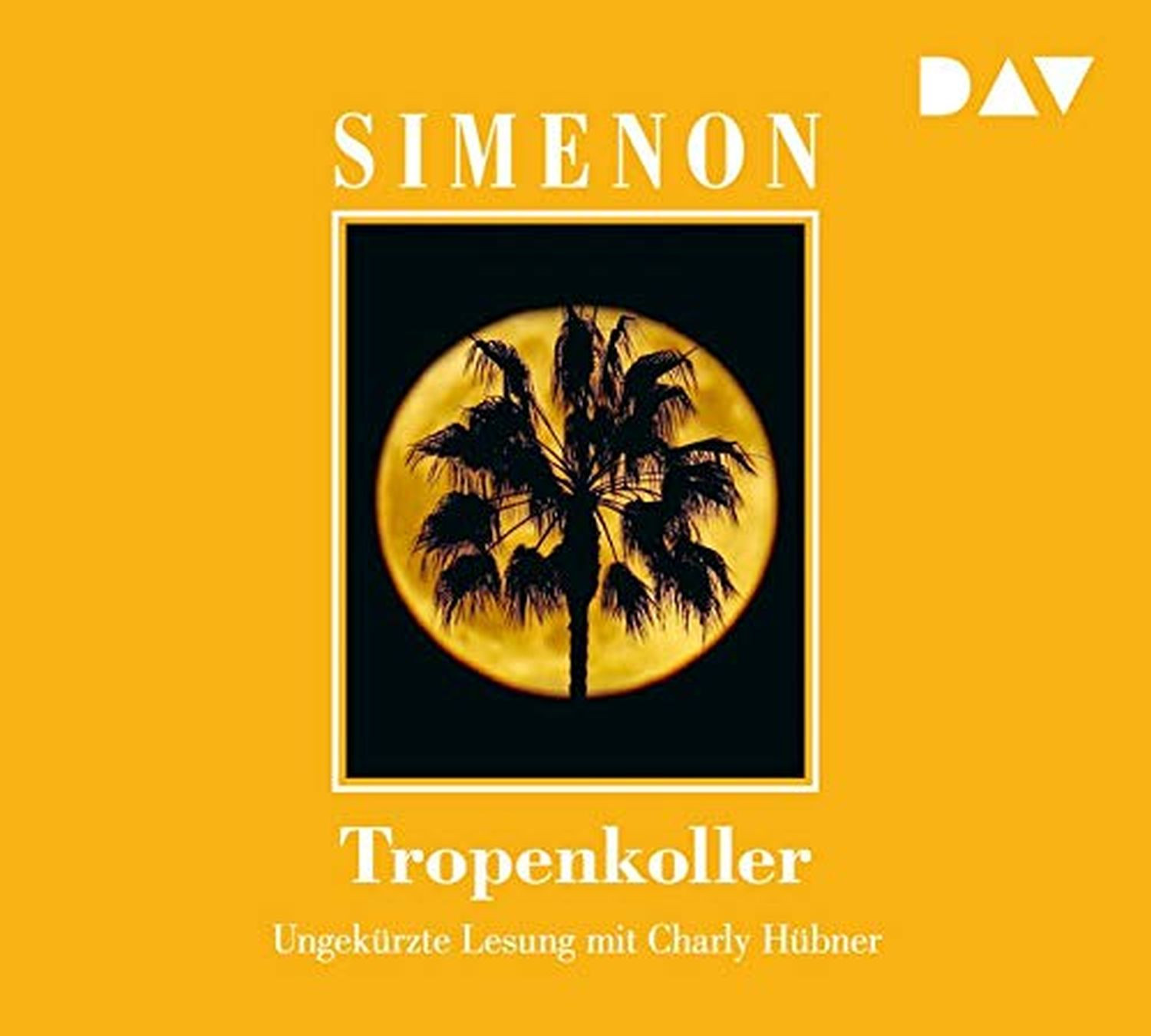 Georges Simenon - Tropenkoller