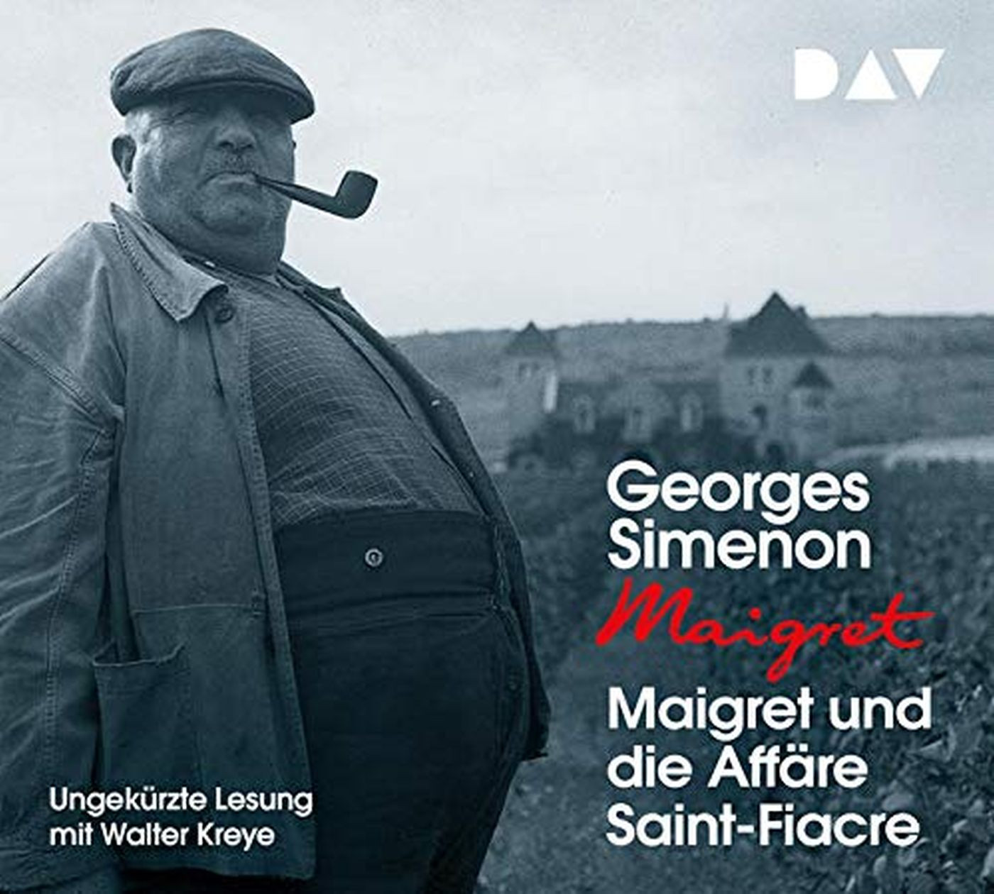 Georges Simenon - Maigret und die Affäre Saint-Fiacre