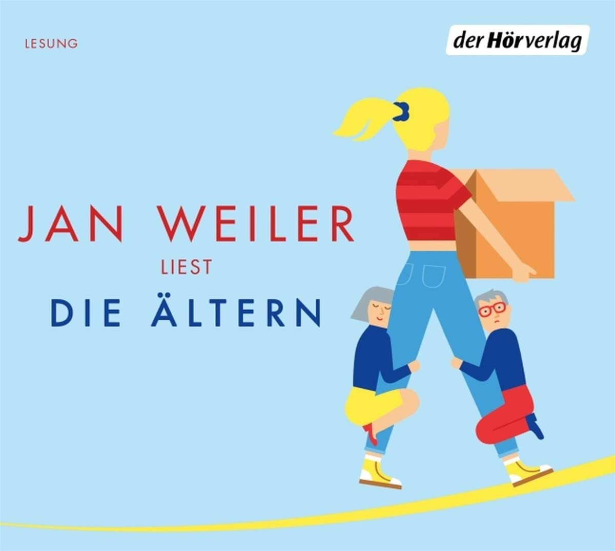 Jan Weiler - Die Ältern (Das Pubertier - Die Einzelbände, Band 4)