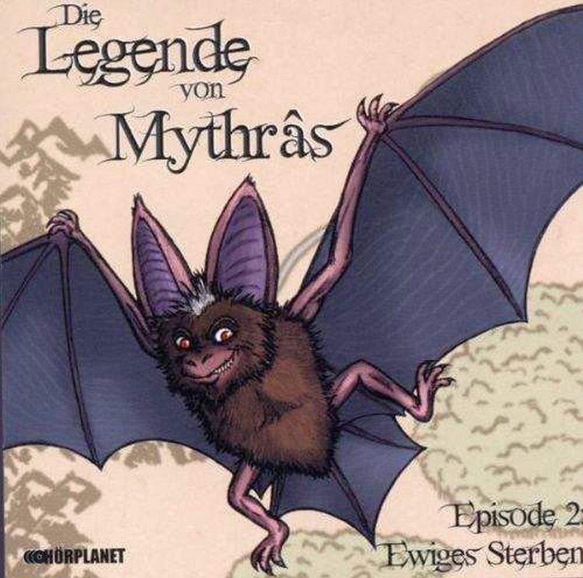 Die Legende von Mythrâs - 2: Ewiges Sterben