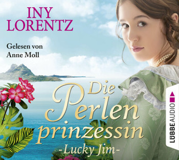 Iny Lorentz - Die Perlenprinzessin - Lucky Jim