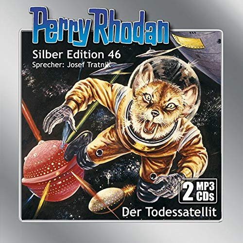 Perry Rhodan Silber Edition 46 Der Todessatellit