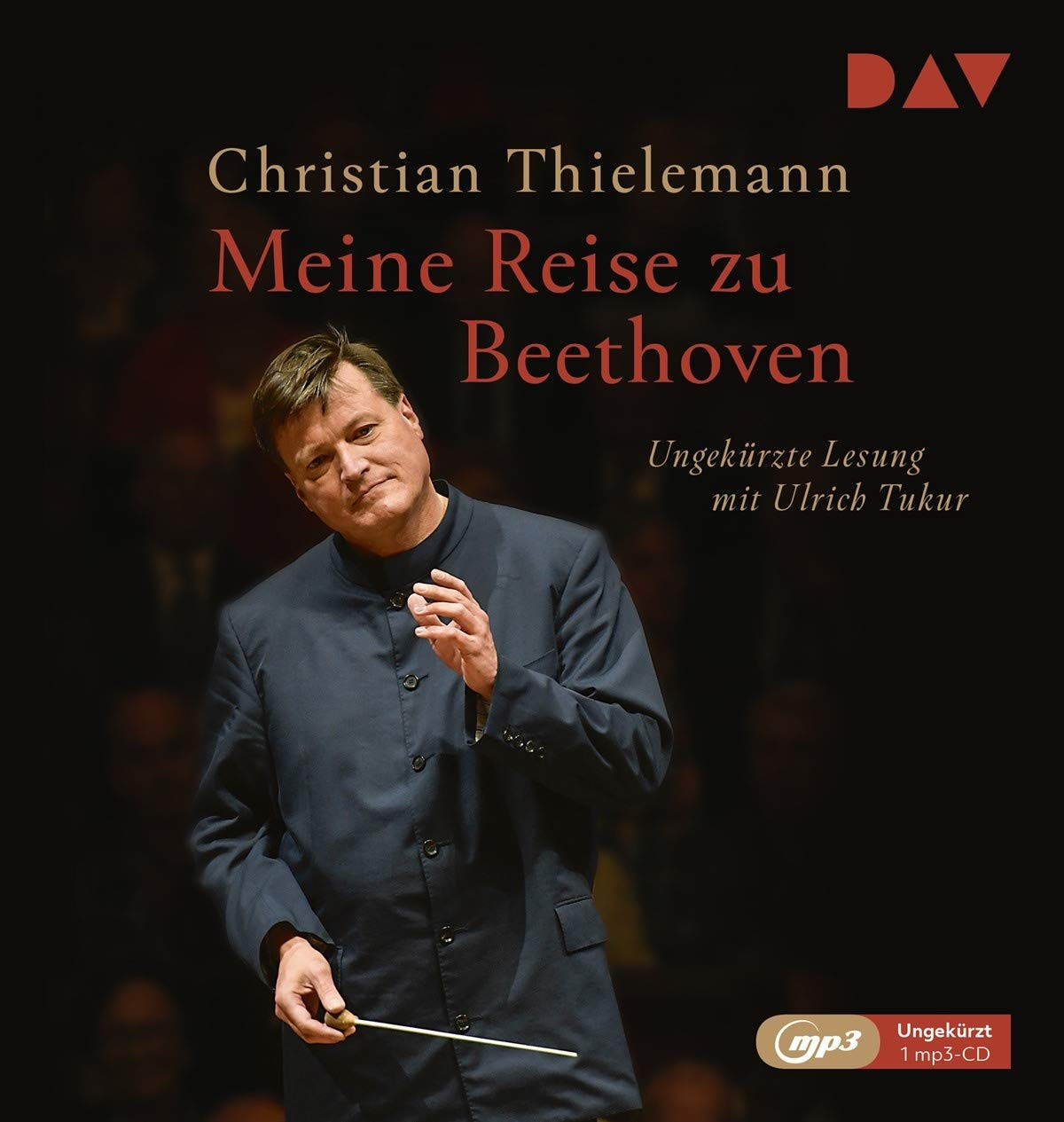 Christian Thielemann - Meine Reise zu Beethoven