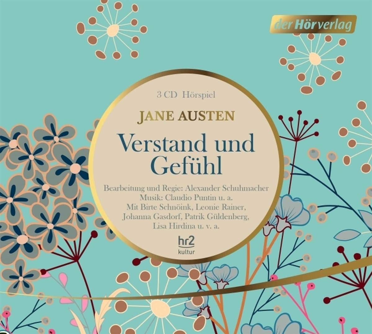 Jane Austen - Verstand und Gefühl: Das Hörspiel