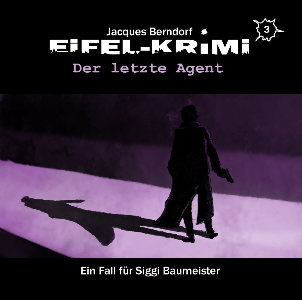 Eifel-Krimi - Folge 3: Der letzte Agent