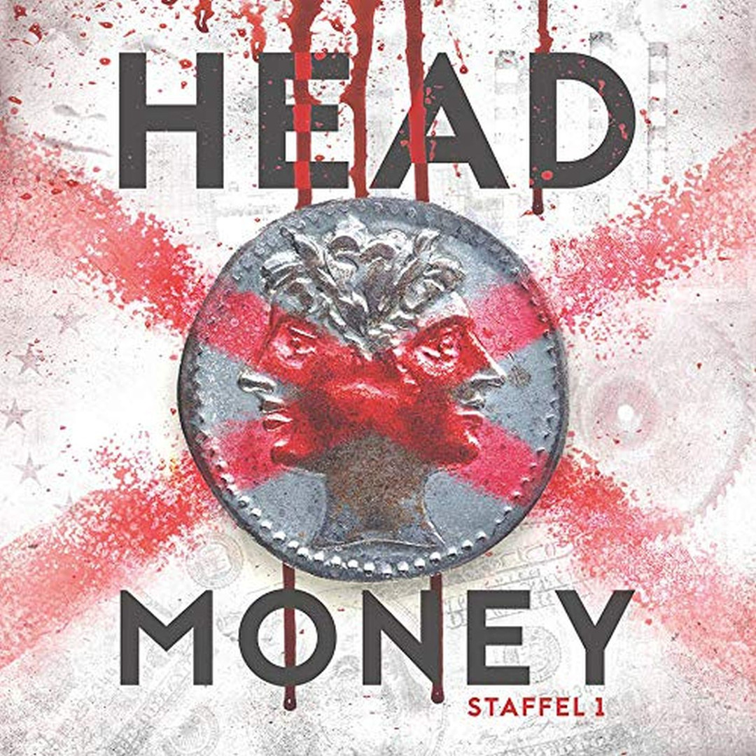 Head Money - Staffel 1