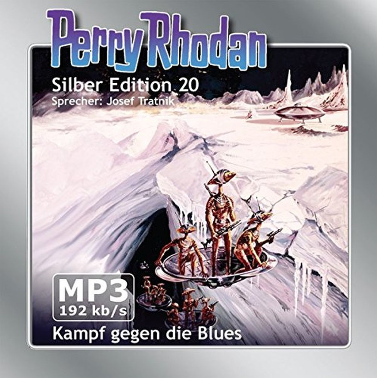 Perry Rhodan Silber Edition (mp3-CDs) 20 - Kampf gegen die Blues