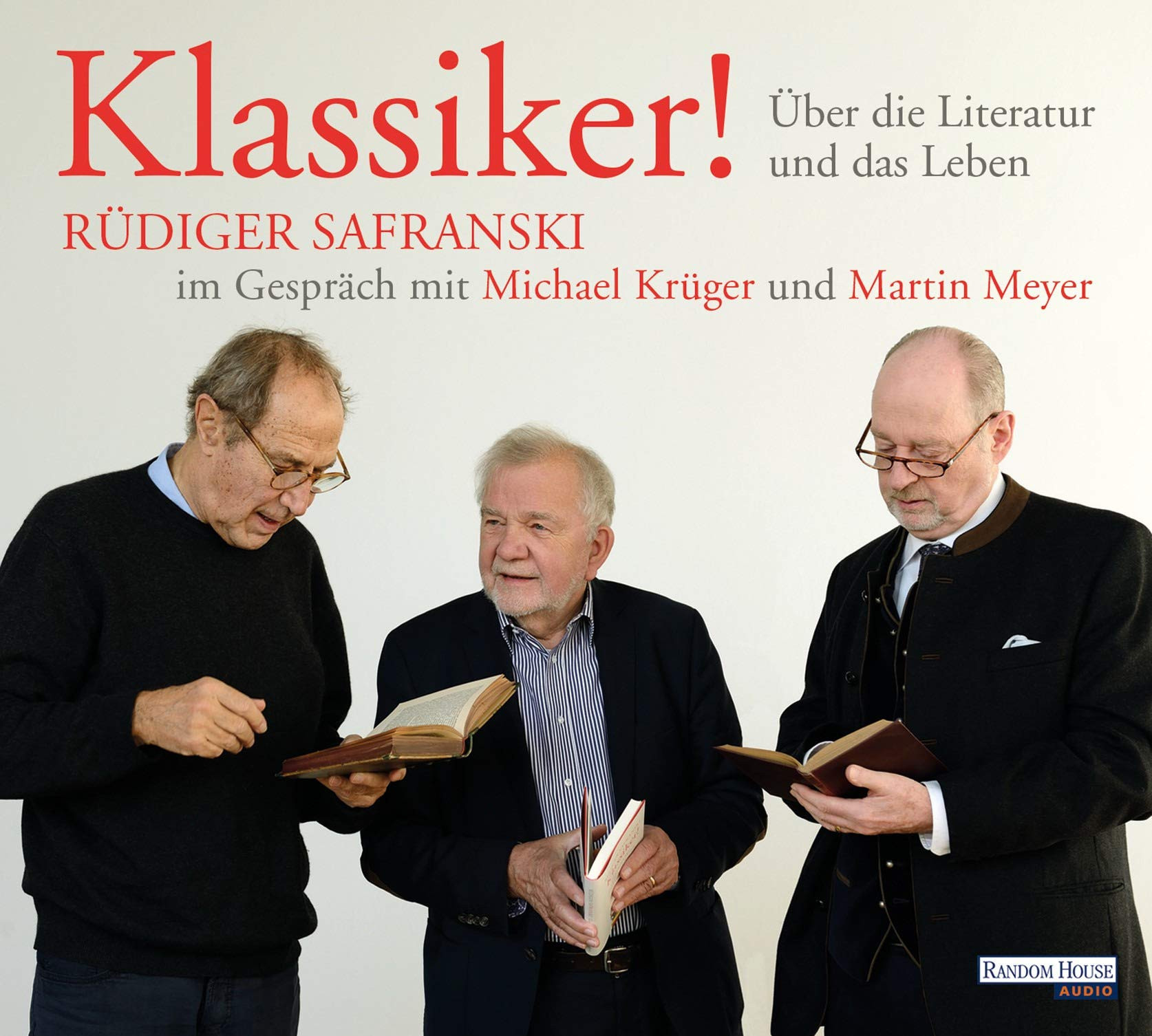 Rüdiger Safranski - Klassiker! Über die Literatur und das Leben