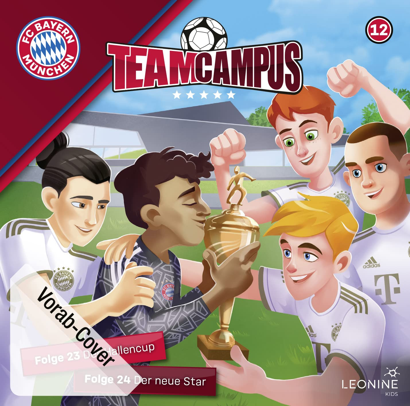 FC Bayern Team Campus 12 - Der Hallencup / Der neue Star