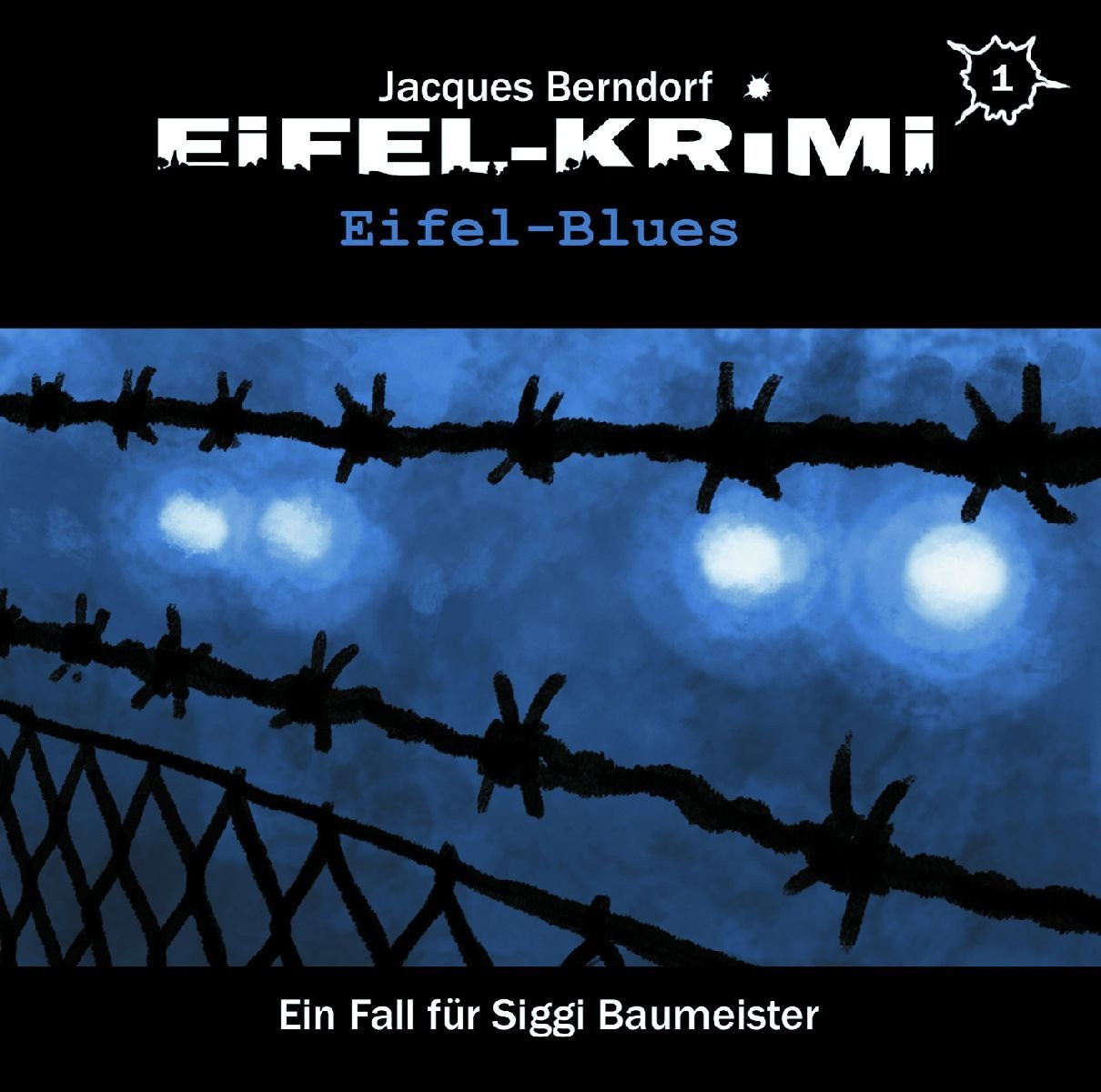 Eifel-Krimi Folge 1-Eifel-Blues