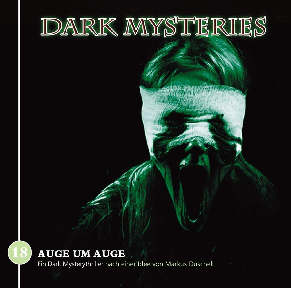 Dark Mysteries - Folge 18: Auge um Auge