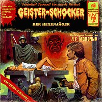 Geister-Schocker 04 Der Hexenjäger