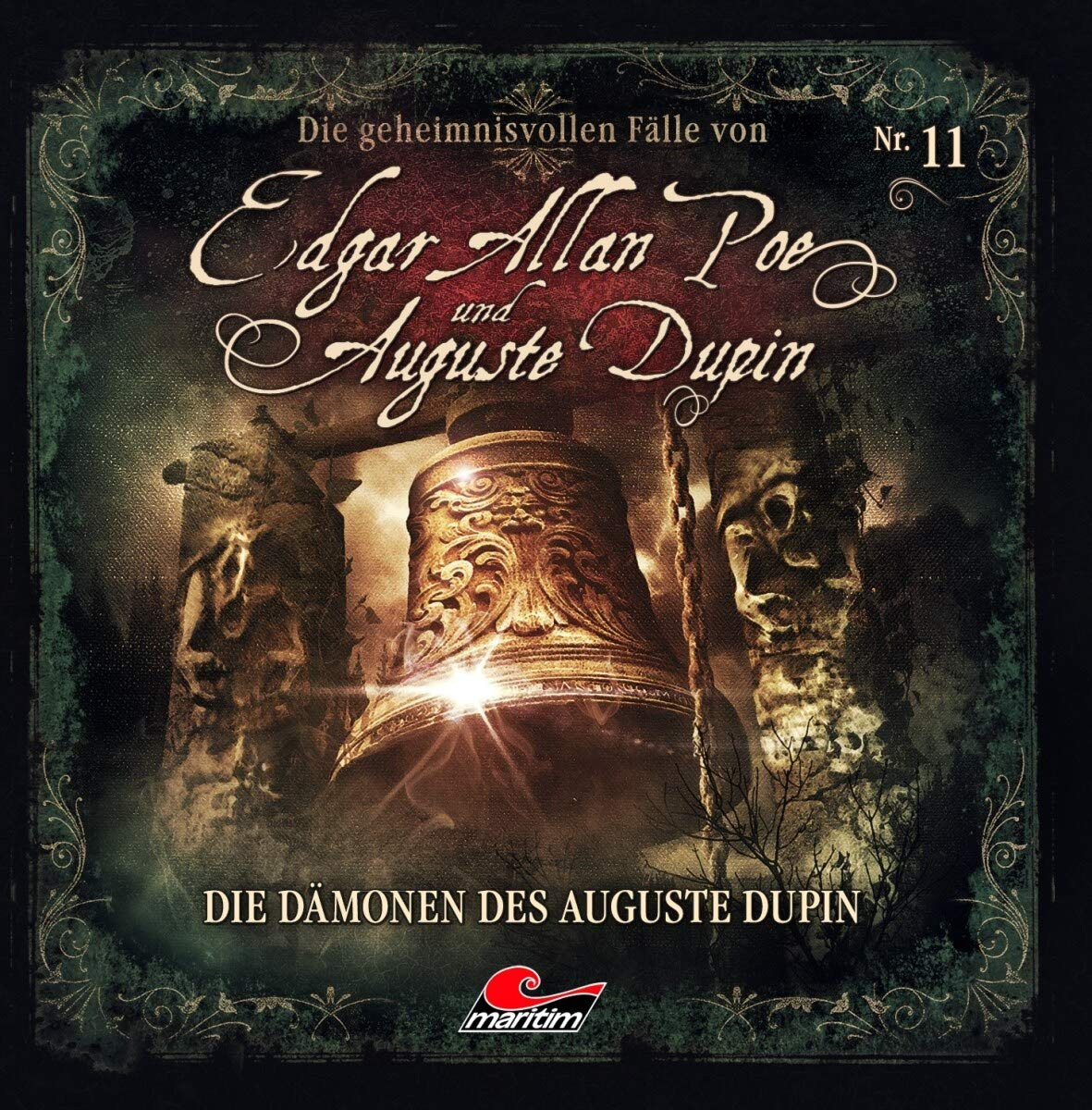 Die geheimnisvollen Fälle von Edgar Allan Poe und Auguste Dupin - Folge 11: Die Dämonen des Auguste Dupin