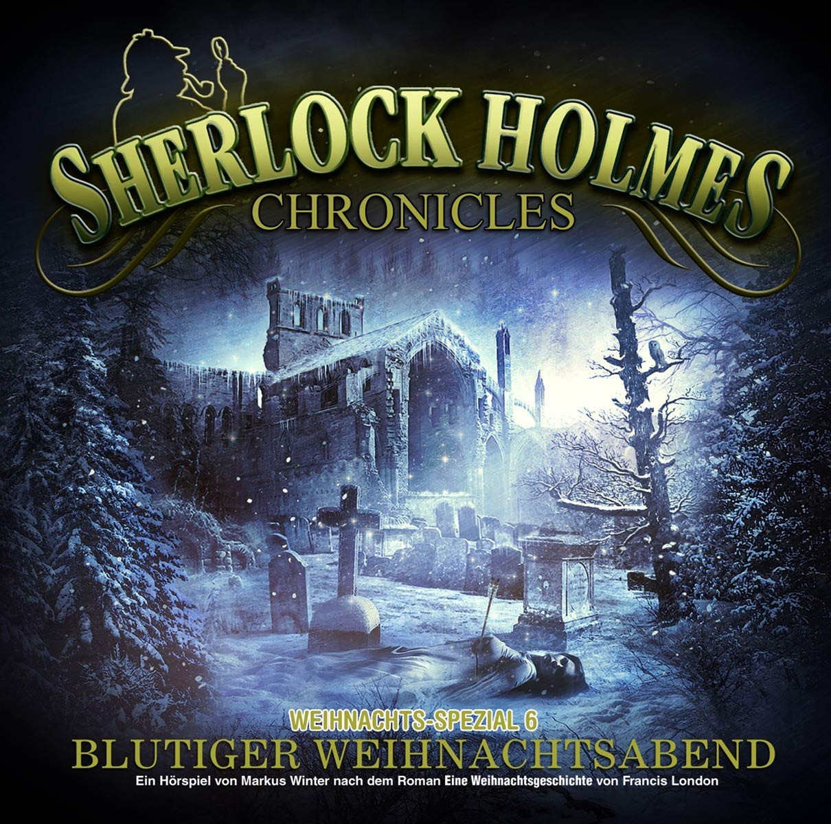 Sherlock Holmes Chronicles X-MAS Special 06: Blutiger Weihnachtsabend