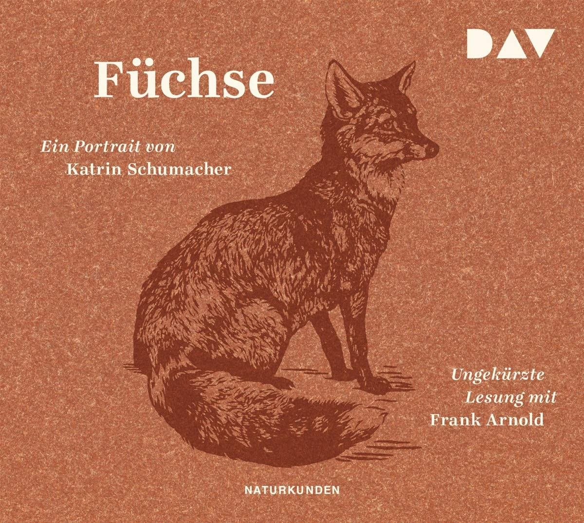 Katrin Schumacher - Füchse. Ein Portrait