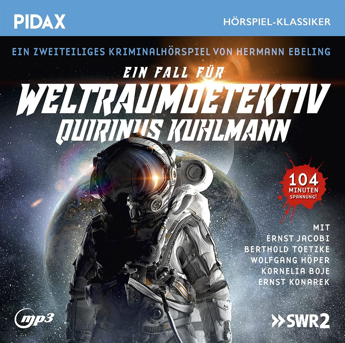 Pidax Hörspiel Klassiker - Ein Fall für Weltraumdetektiv Quirinus Kuhlmann