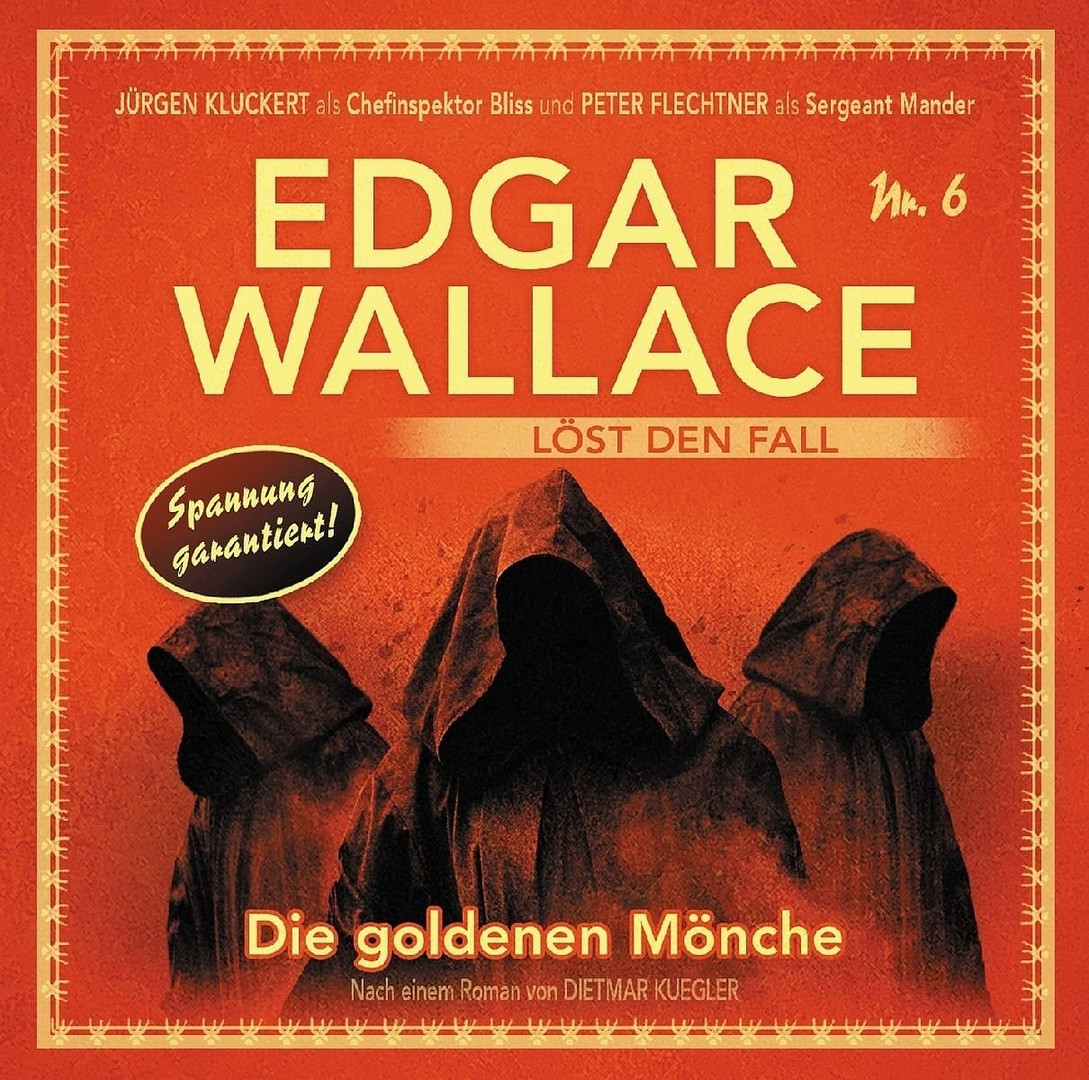Edgar Wallace löst den Fall 06: Die Goldenen Mönche