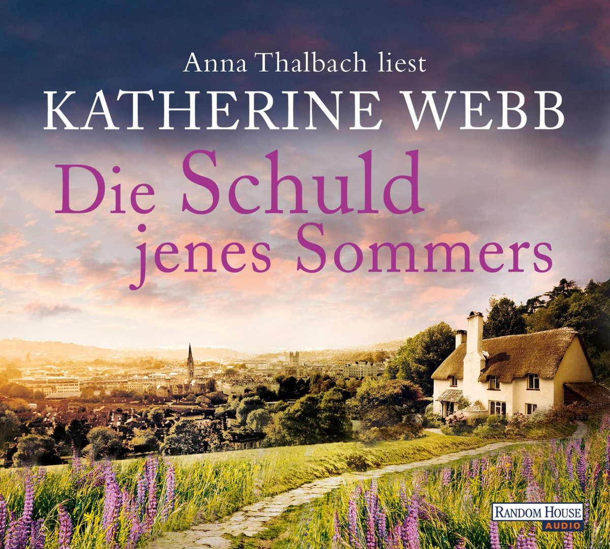 Katherine Webb - Die Schuld jenes Sommers
