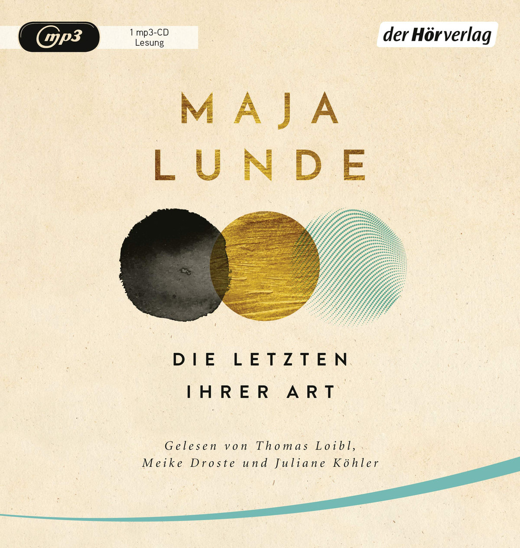 Maja Lunde - Die Letzten ihrer Art