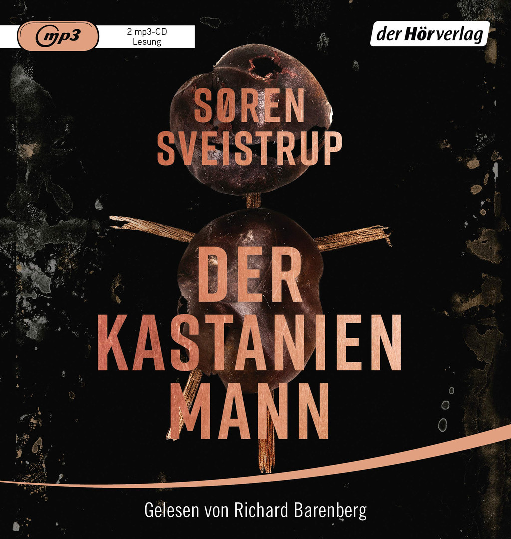 Søren Sveistrup - Der Kastanienmann