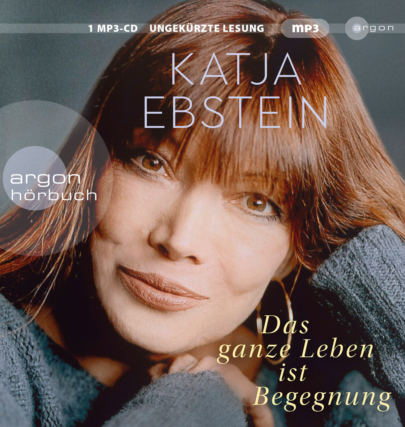 Katja Ebstein - Das ganze Leben ist Begegnung